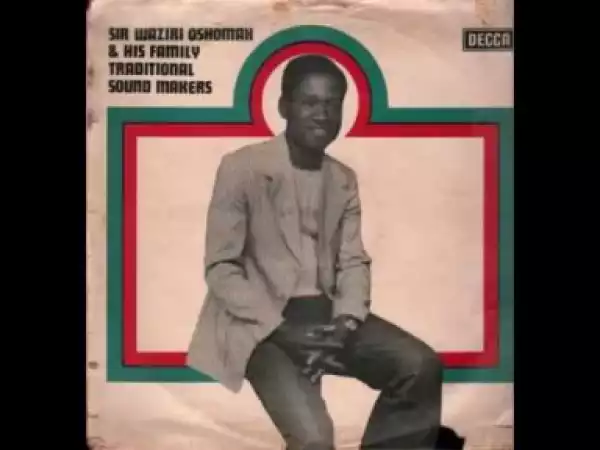 Waziri Oshomah - Egwili Ozagboa II
